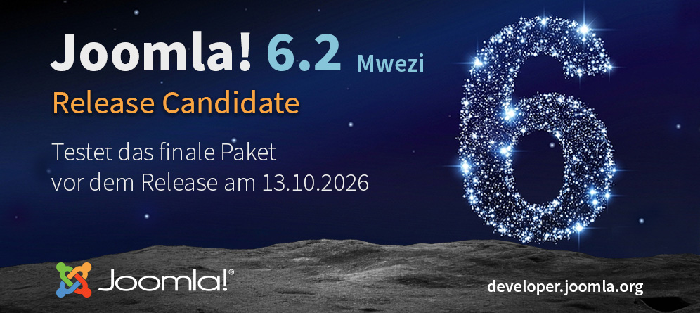 Joomla! 6.2 Release Candidate – Testet die finale Version